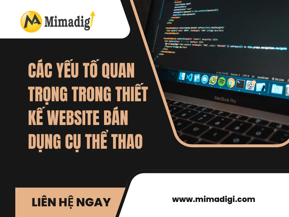 Các yếu tố quan trọng trong thiết kế website bán dụng cụ thể thao tại mima