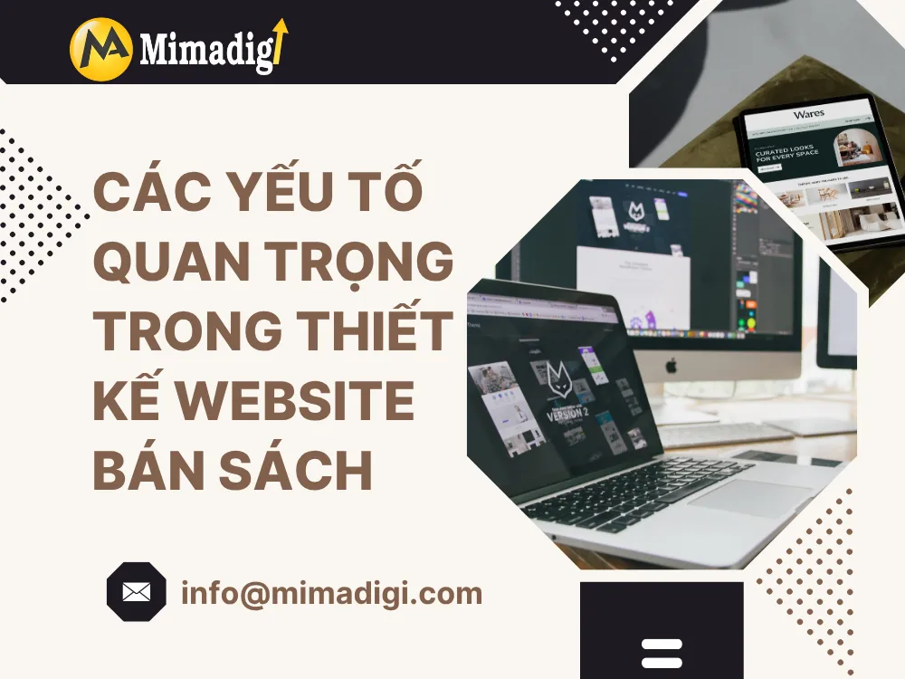 Các yếu tố quan trọng trong thiết kế website bán camera giám sát tại mima