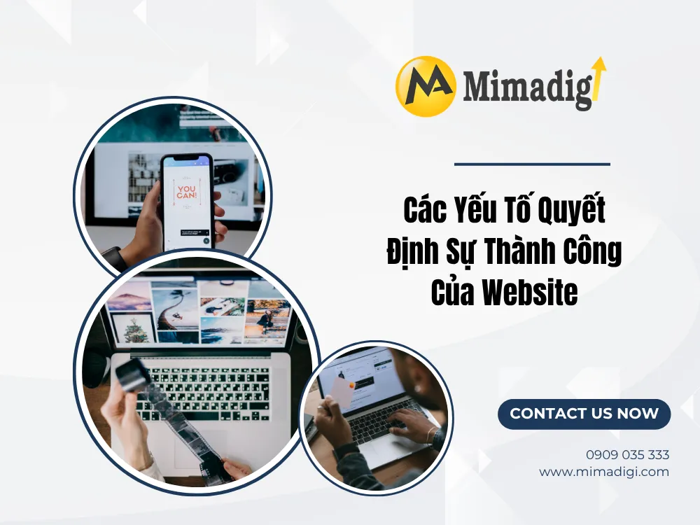 Các Yếu Tố Quyết Định Sự Thành Công Của Website tại mima