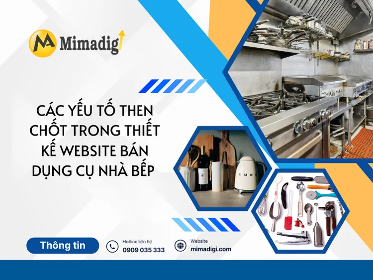 Các yếu tố then chốt trong thiết kế website bán dụng cụ nhà bếp tại mima