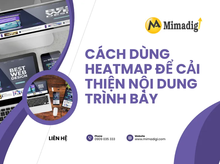 Cách dùng heatmap để cải thiện nội dung trình bày tại mima