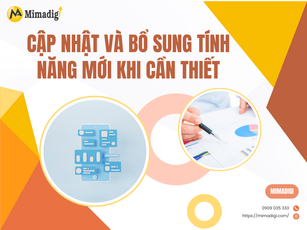 Cập nhật và bổ sung tính năng mới khi cần thiết tại MIMA