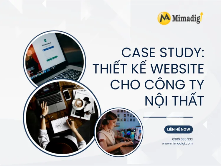 Case study: Thiết kế website cho công ty nội thất tại mima