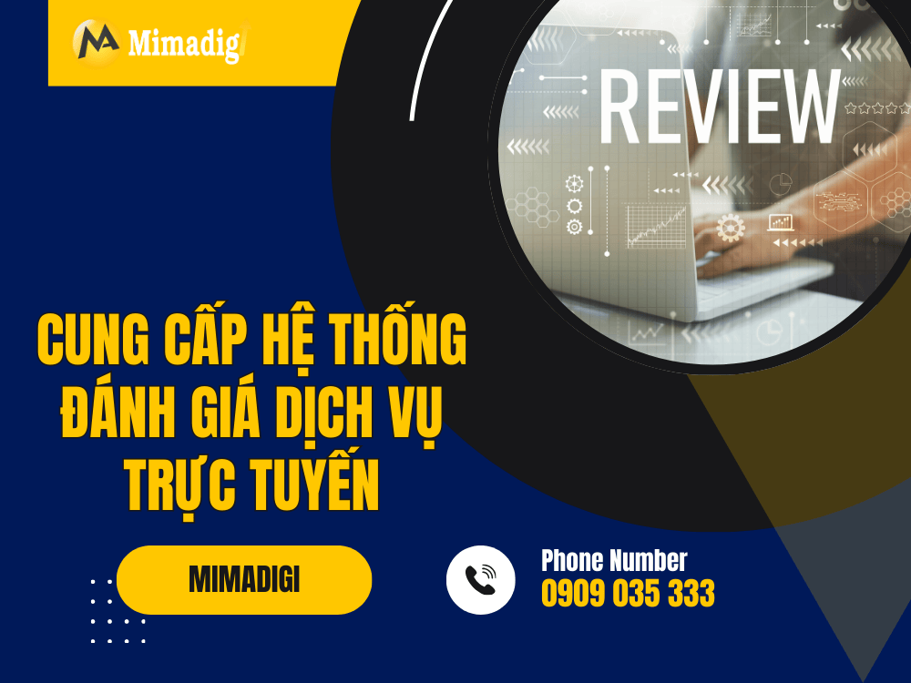 Cung cấp hệ thống đánh giá dịch vụ trực tuyến tại MIMA