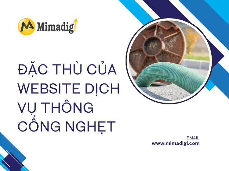 Đặc Thù Của Website Dịch Vụ Thông Cống Nghẹt tại mima