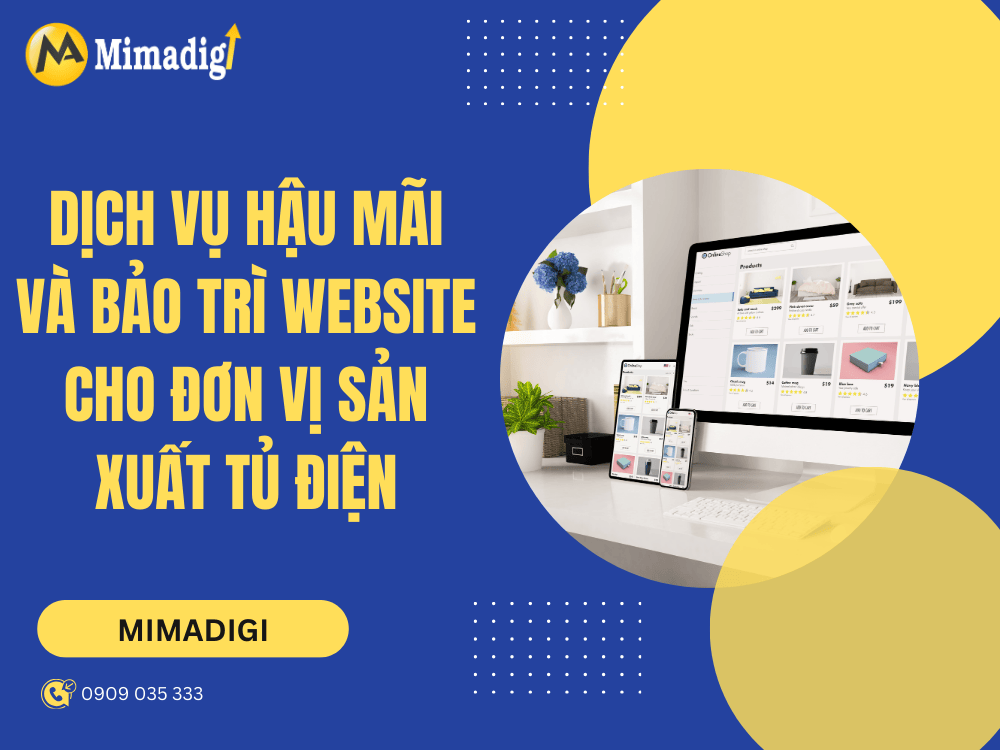 Dịch vụ hậu mãi và bảo trì website cho đơn vị sản xuất tủ điện tại MIMA