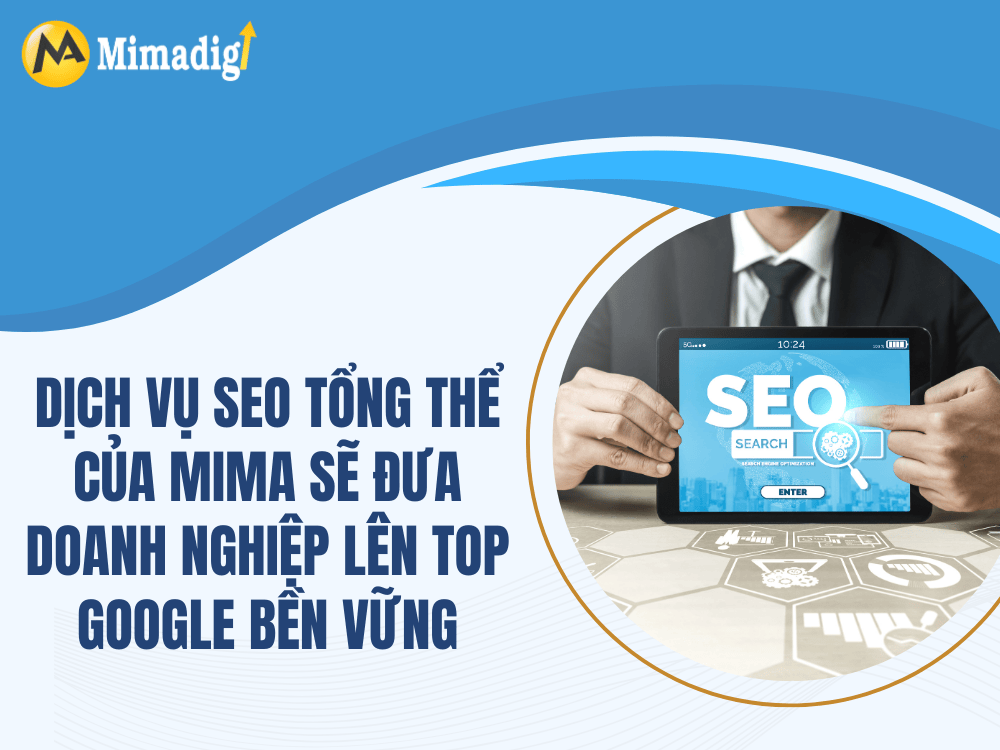 Comprehensive SEO Service – Bringing Businesses to the Top of Google Sustainably at MIMA