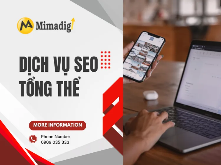 Dịch Vụ SEO Tổng Thể – Đưa Doanh Nghiệp Lên Top Google Bền Vững tại mima