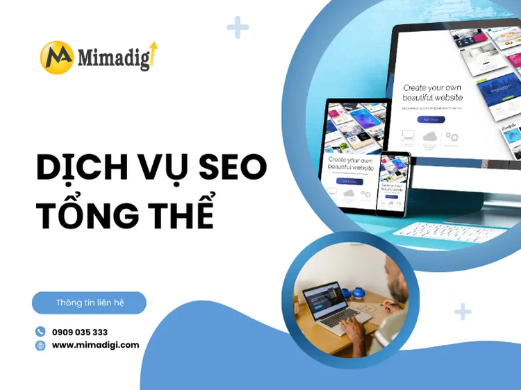 Dịch Vụ SEO Tổng Thể – Đưa Doanh Nghiệp Lên Top Google Bền Vững tại mima