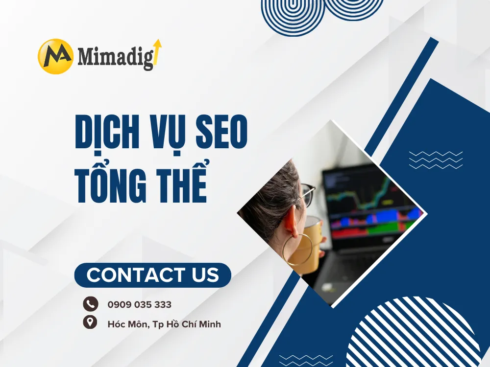 Dịch Vụ SEO Tổng Thể – Đưa Doanh Nghiệp Lên Top Google Bền Vững tại mima