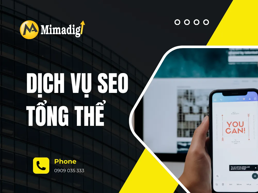 Dịch Vụ SEO Tổng Thể – Đưa Doanh Nghiệp Lên Top Google Bền Vững tại mima