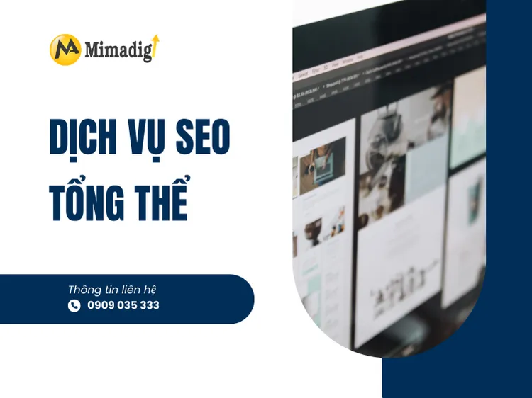 Dịch Vụ SEO Tổng Thể – Đưa Doanh Nghiệp Lên Top Google Bền Vững tại mima