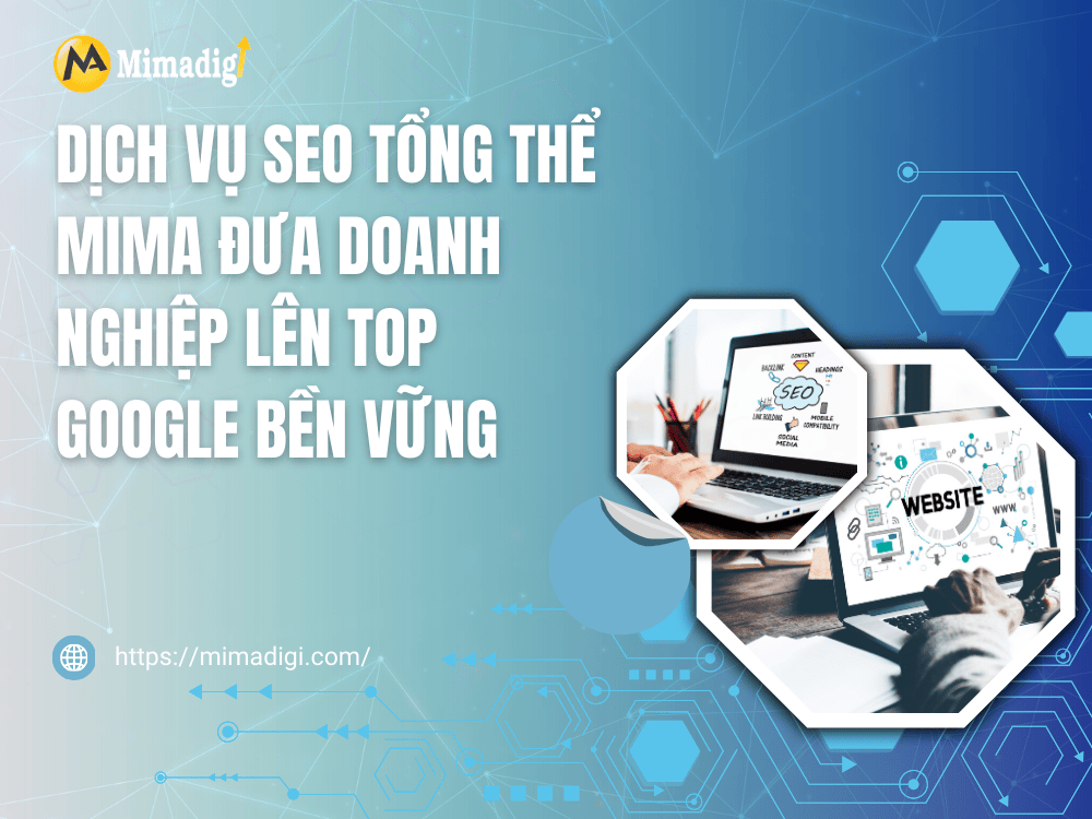Overall SEO Service – Bringing Your Business To The Top Of Google Sustainably at MIMA