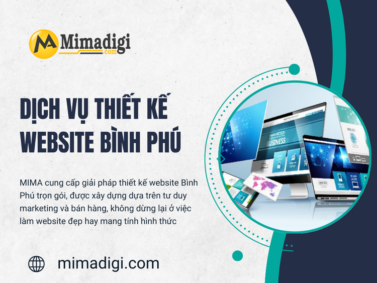 Dịch vụ thiết kế website Bình Phú tại CÔNG TY TNHH THƯƠNG MẠI DỊCH VỤ MIMA