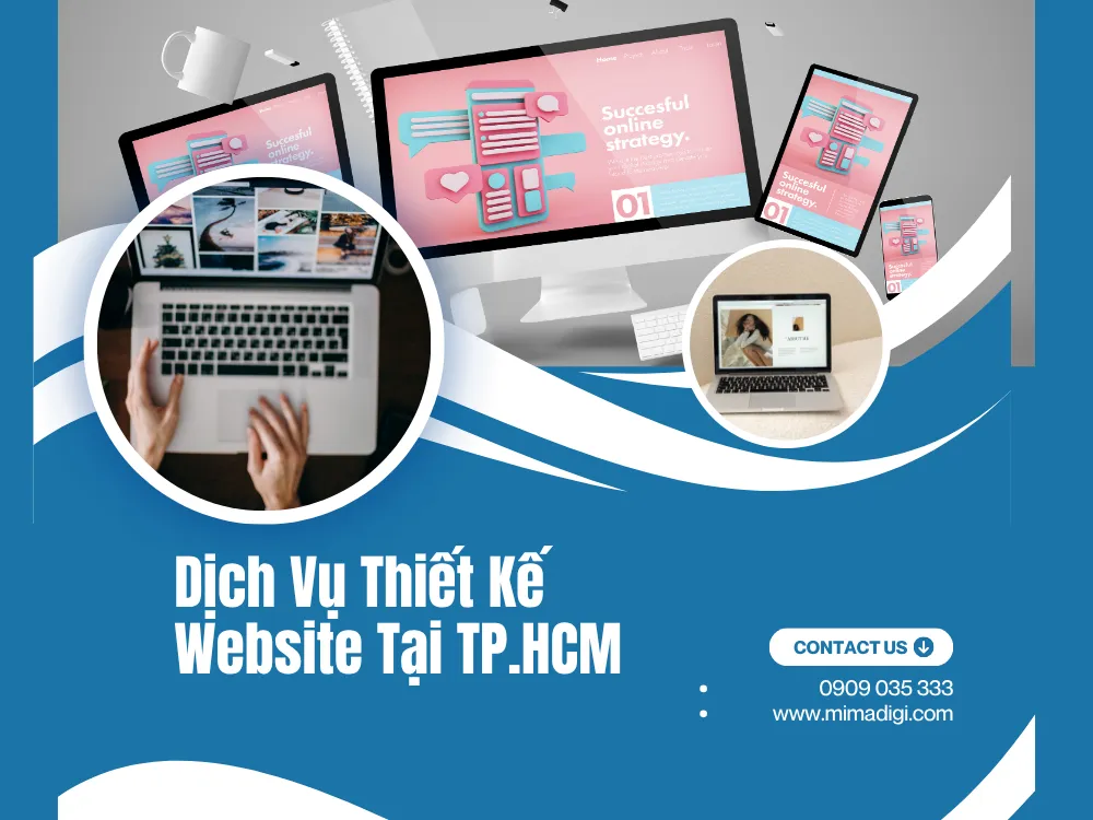 Dịch Vụ Thiết Kế Website Tại TP.HCM – Công Ty TNHH Thương Mại Dịch Vụ MIMA