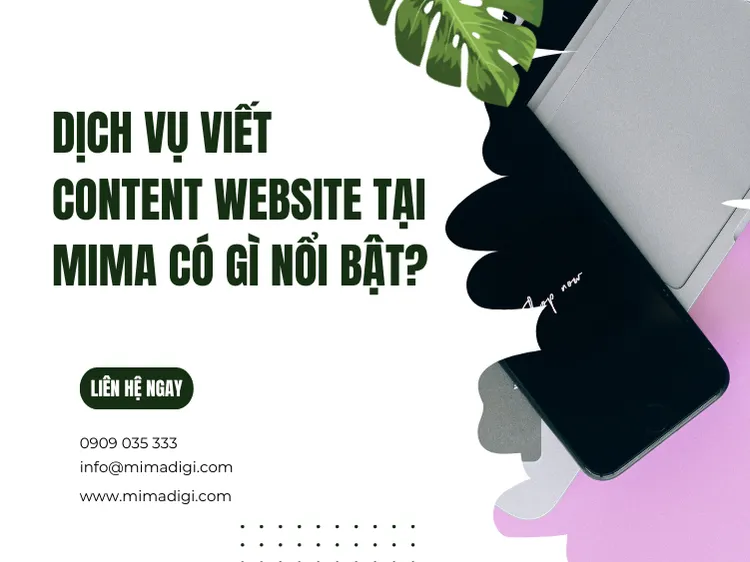 Dịch vụ viết content website tại MIMA có gì nổi bật? tại mima