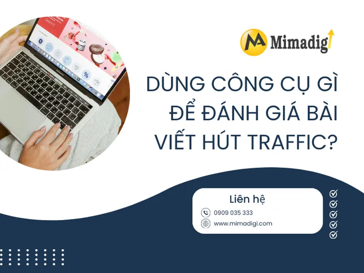 What Tools to Use to Evaluate Traffic-Generating Articles? at mima