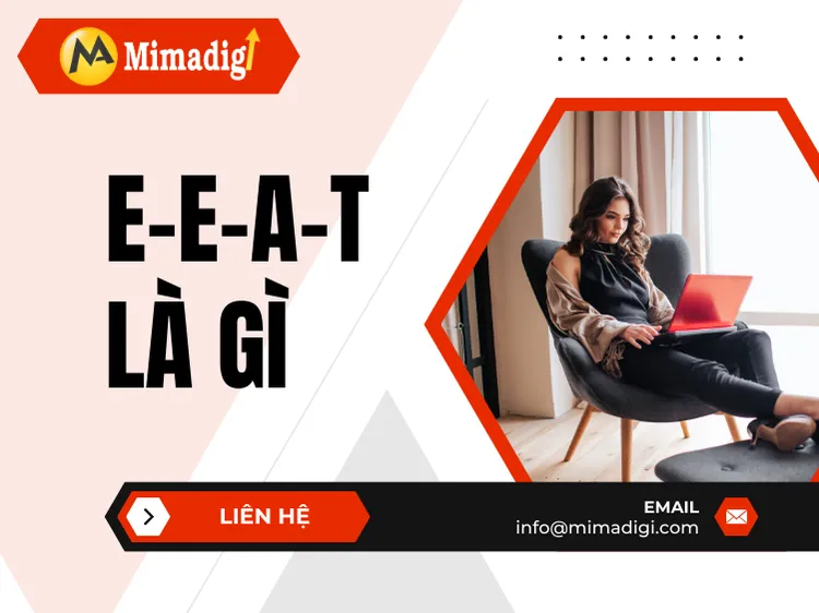 E-E-A-T là gì? tại mima