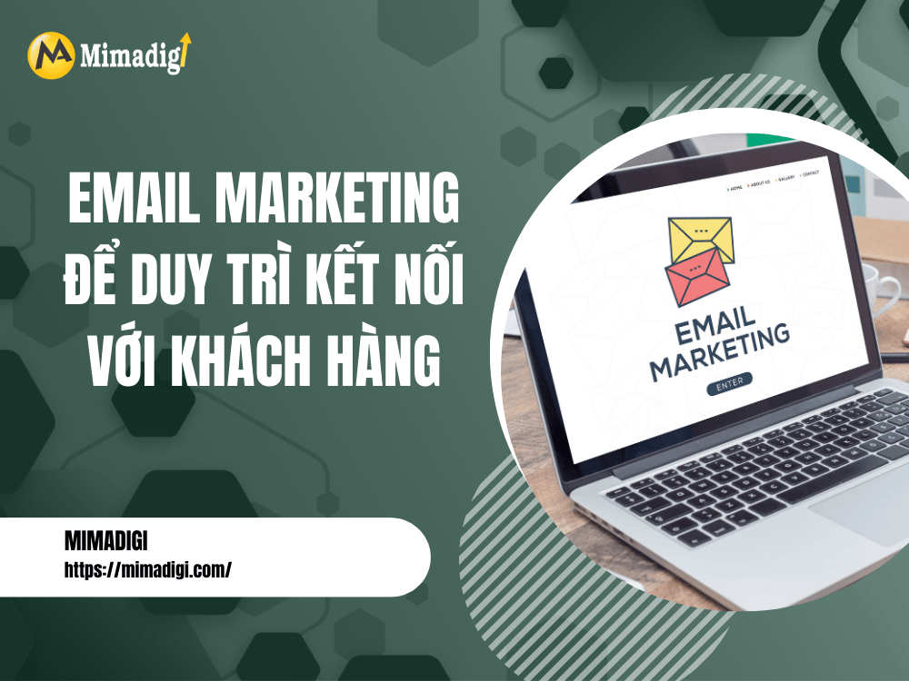 Email Marketing to Maintain Connection with Customers at MIMA