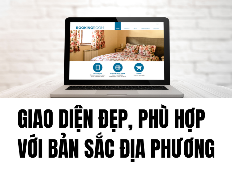Giao Diện Đẹp, Phù Hợp Với Bản Sắc Địa Phương