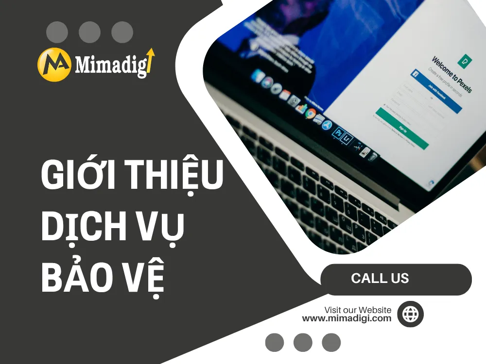 Giới Thiệu Dịch Vụ Bảo Vệ Online tại mima