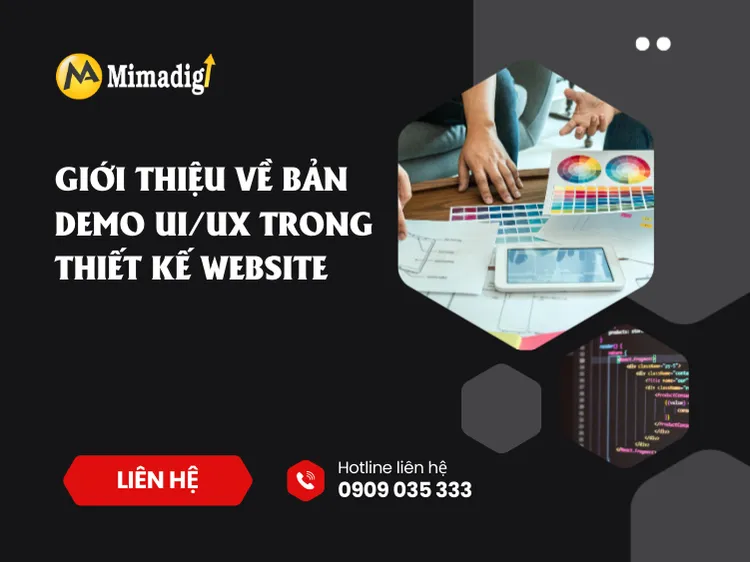 Giới thiệu về bản demo UI/UX trong thiết kế website tại mima
