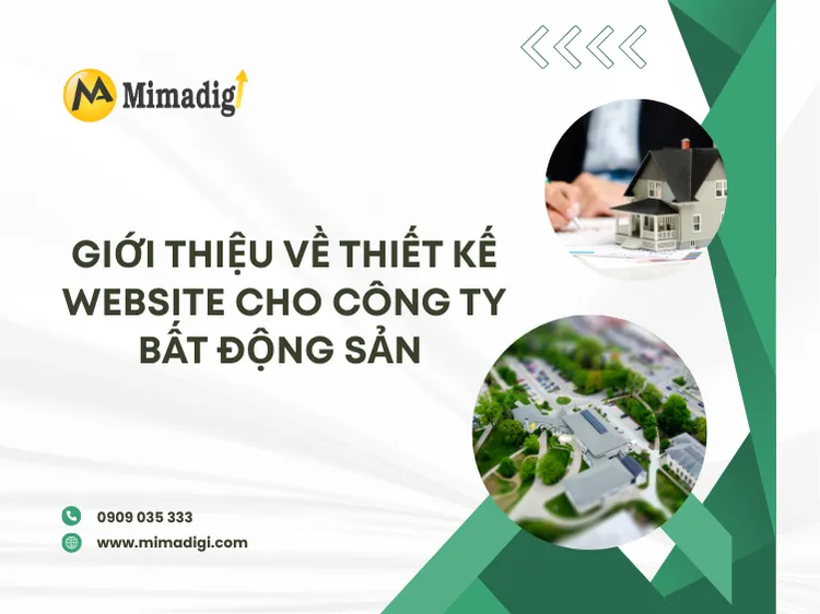 Giới thiệu về thiết kế website cho công ty bất động sản tại mima