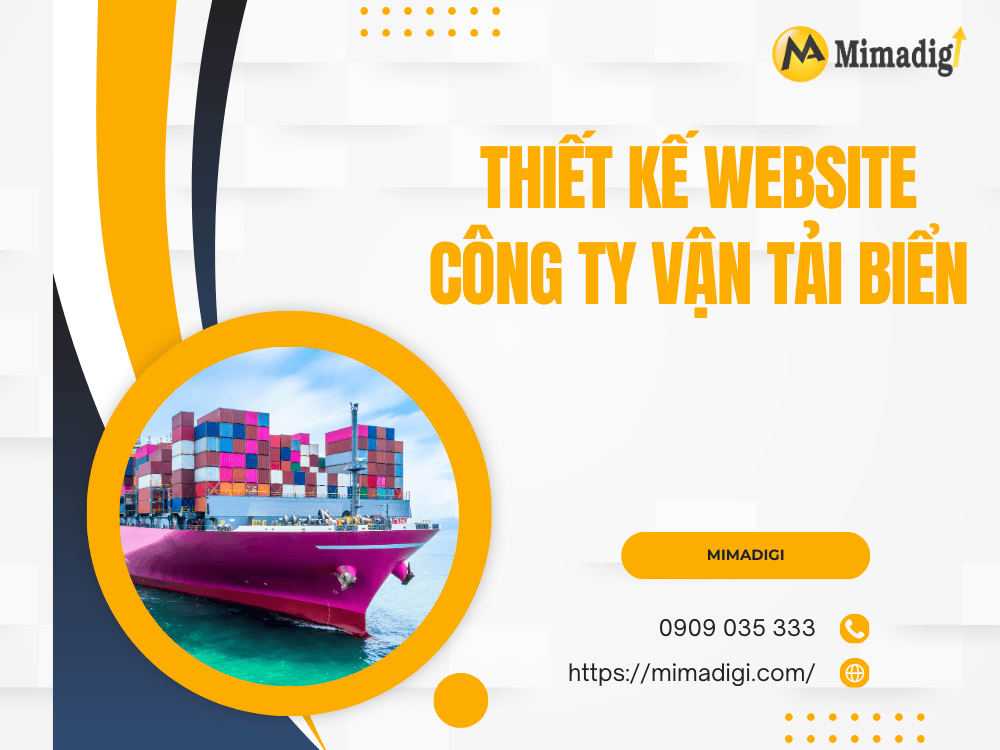 Giới thiệu về thiết kế website công ty vận tải biển tại MIMA