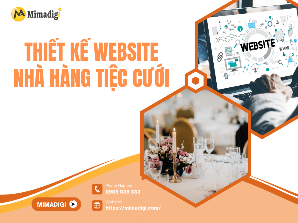 Giới Thiệu Về Thiết Kế Website Nhà Hàng Tiệc Cưới tại MIMA