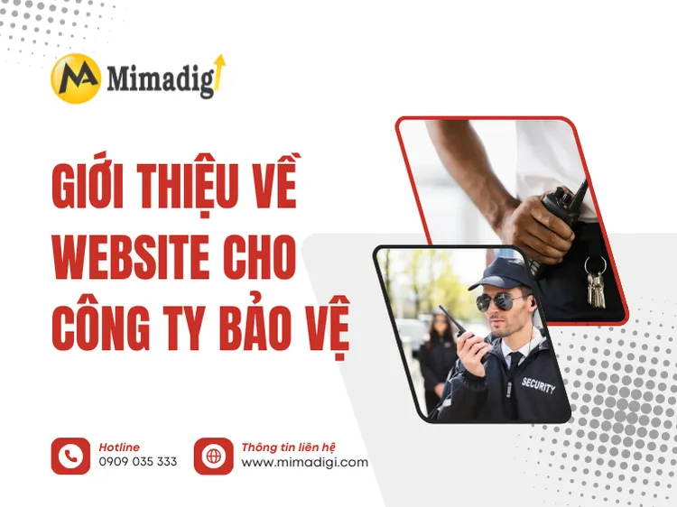 Giới thiệu về website cho công ty bảo vệ tại mima