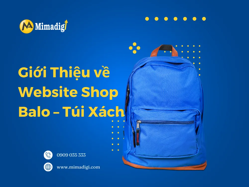 Giới Thiệu về Website Shop Balo – Túi Xách tại mima