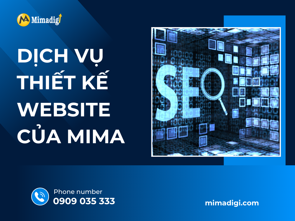 Dịch Vụ Thiết Kế Website Của MIMA