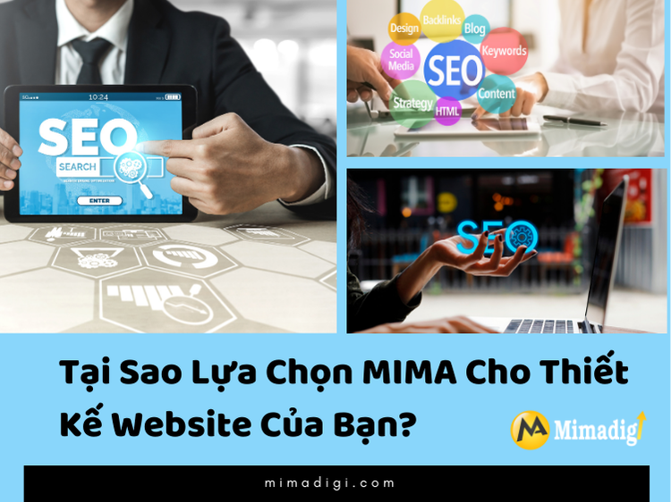 Tại Sao Lựa Chọn MIMA Cho Thiết Kế Website Của Bạn? tại mima