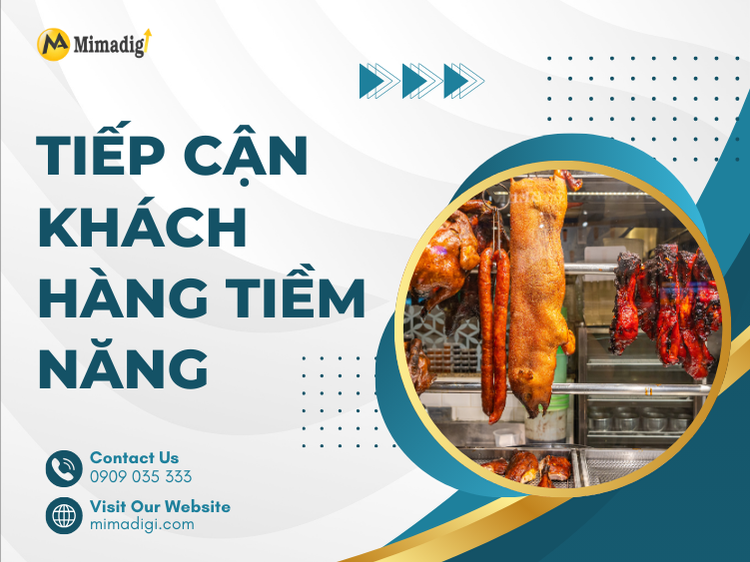 Tiếp Cận Khách Hàng Tiềm Năng tại mima
