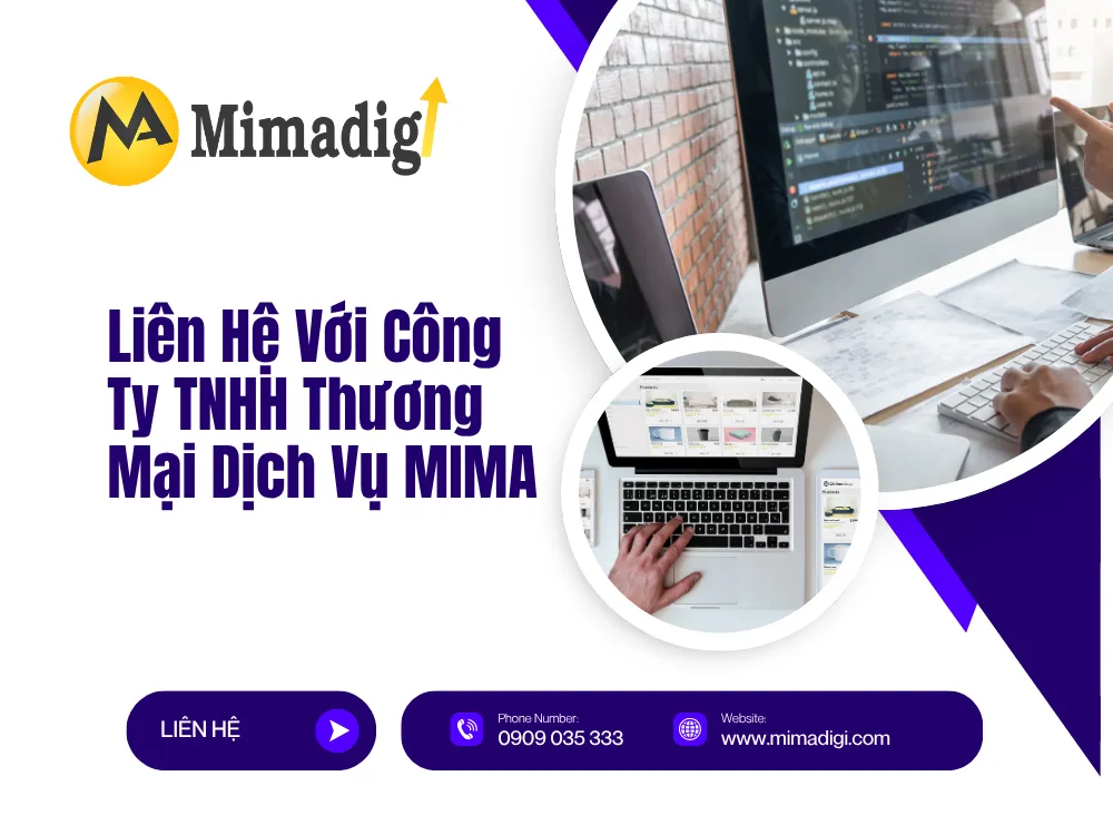 Liên Hệ Với MIMA – Đơn Vị Thiết Kế Website Chuẩn SEO Đồng Hành Cùng Doanh Nghiệp Việt tại mima