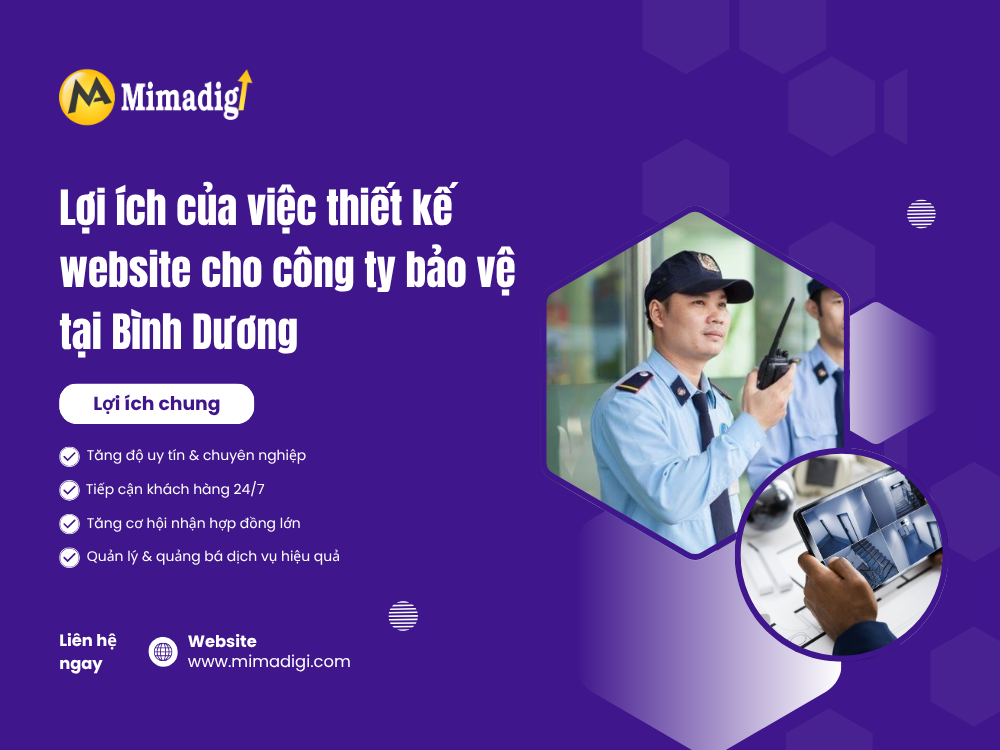 Lợi ích của việc thiết kế website cho công ty bảo vệ tại Bình Dương tại mimadigi