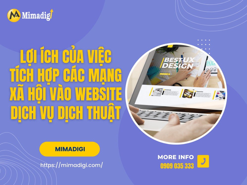 Lợi ích của việc tích hợp các mạng xã hội vào website dịch vụ dịch thuật