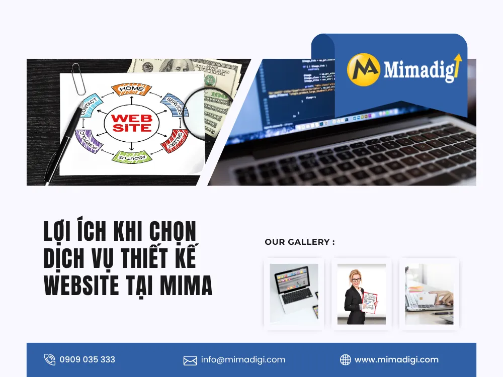 Lợi Ích Khi Chọn Dịch Vụ Thiết Kế Website Tại MIMA