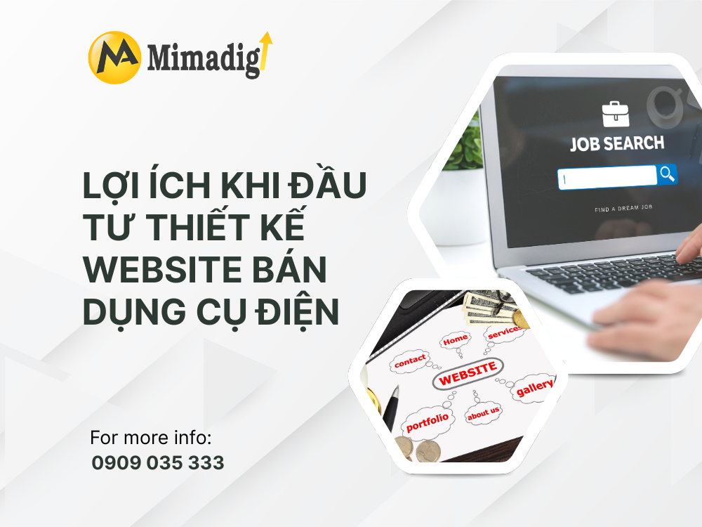 Lợi ích khi đầu tư thiết kế website bán dụng cụ điện tại mima