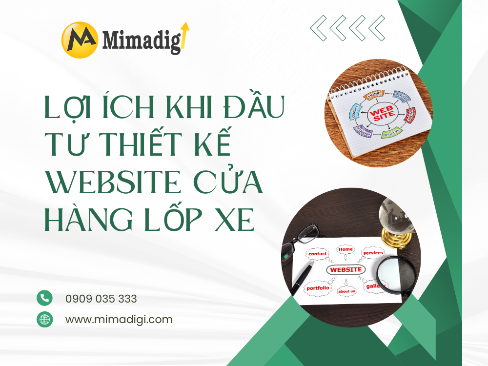 Lợi ích khi đầu tư thiết kế website cửa hàng lốp xe tại mima