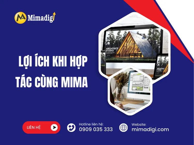 Lợi ích khi hợp tác cùng MIMA