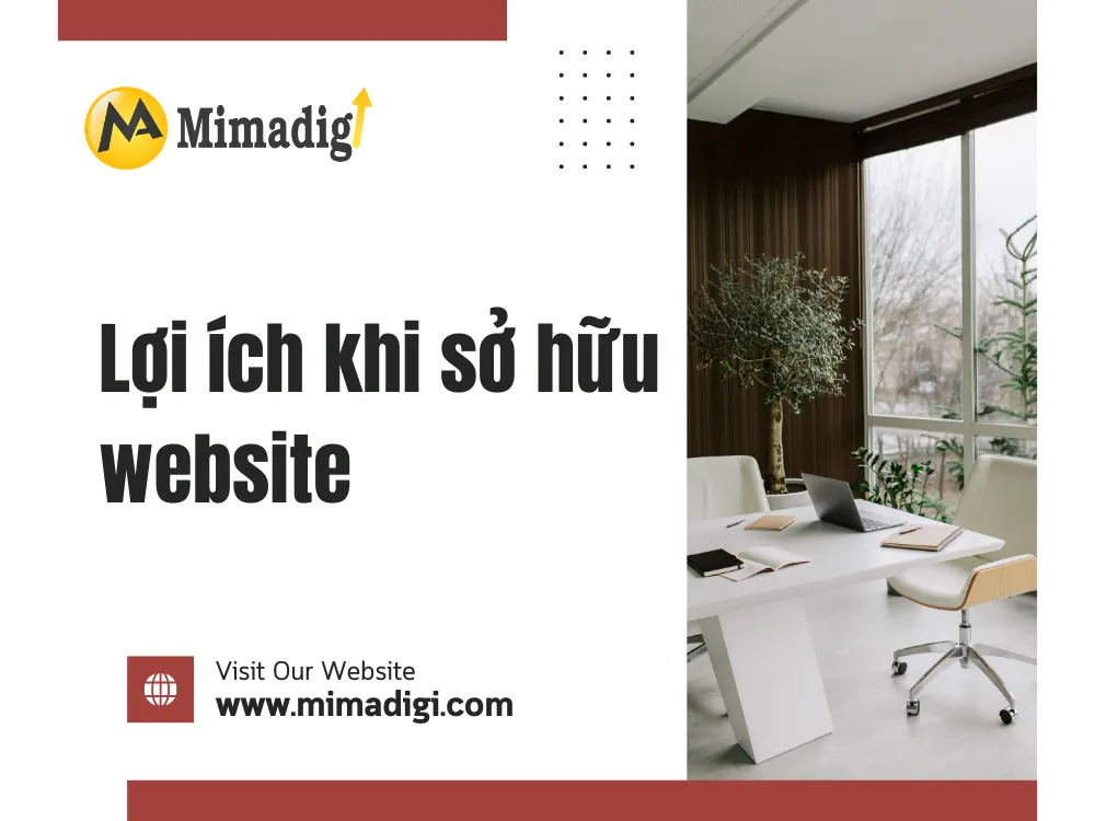Lợi ích khi sở hữu website thiết kế nội thất văn phòng chuyên nghiệp tại mima