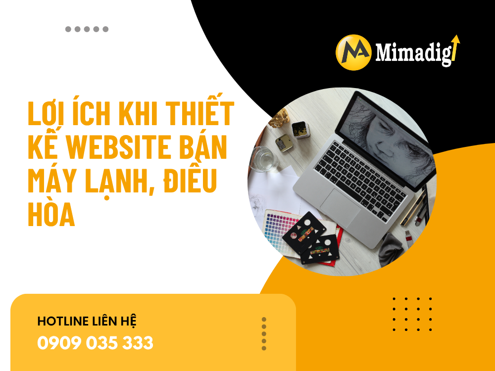 Lợi Ích Khi Thiết Kế Website Bán Máy Lạnh, Điều Hòa tại mima