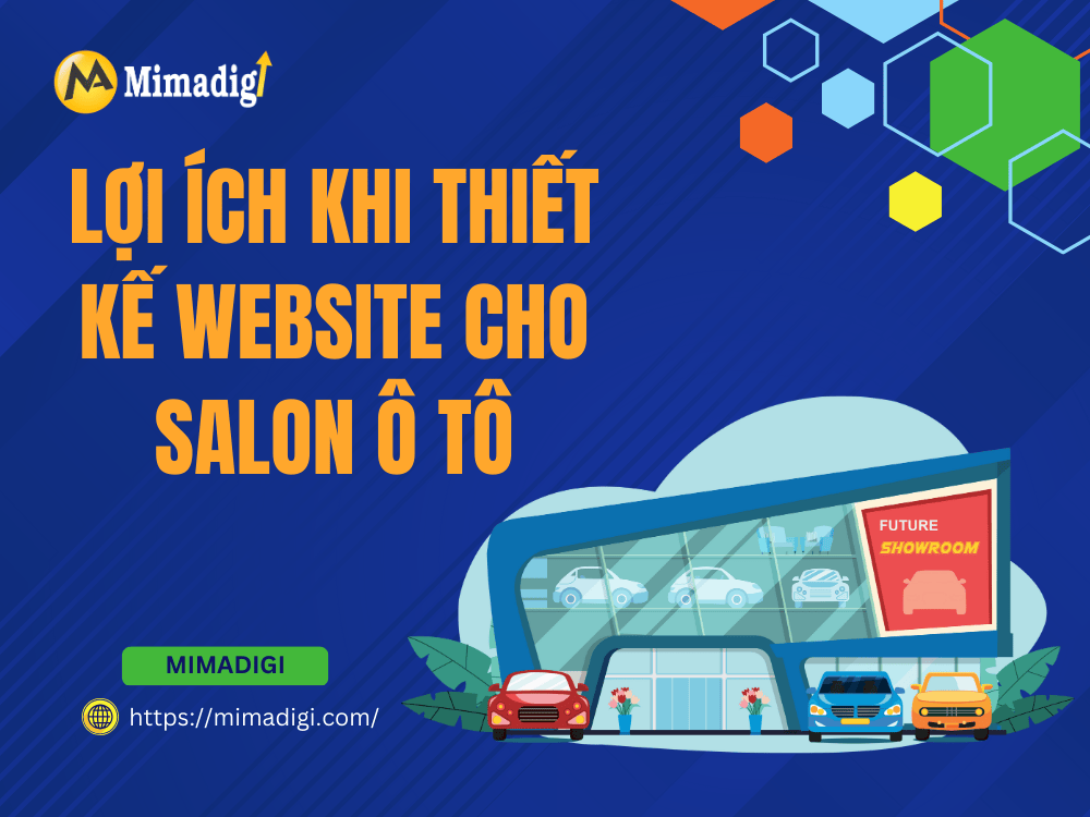 Benefits of Designing a Website for a Car Showroom at MIMA