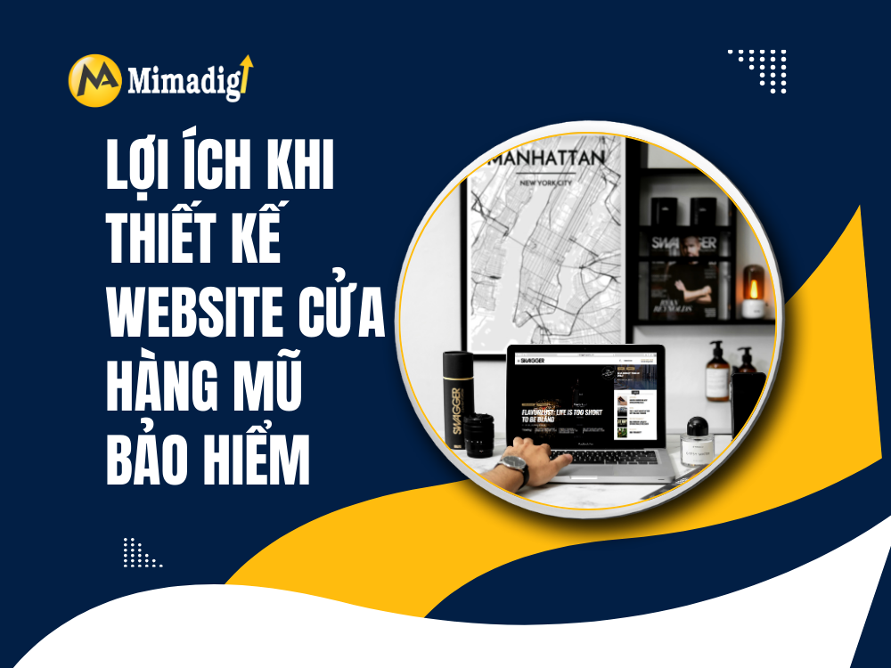 Lợi ích khi thiết kế website cửa hàng mũ bảo hiểm tại mima