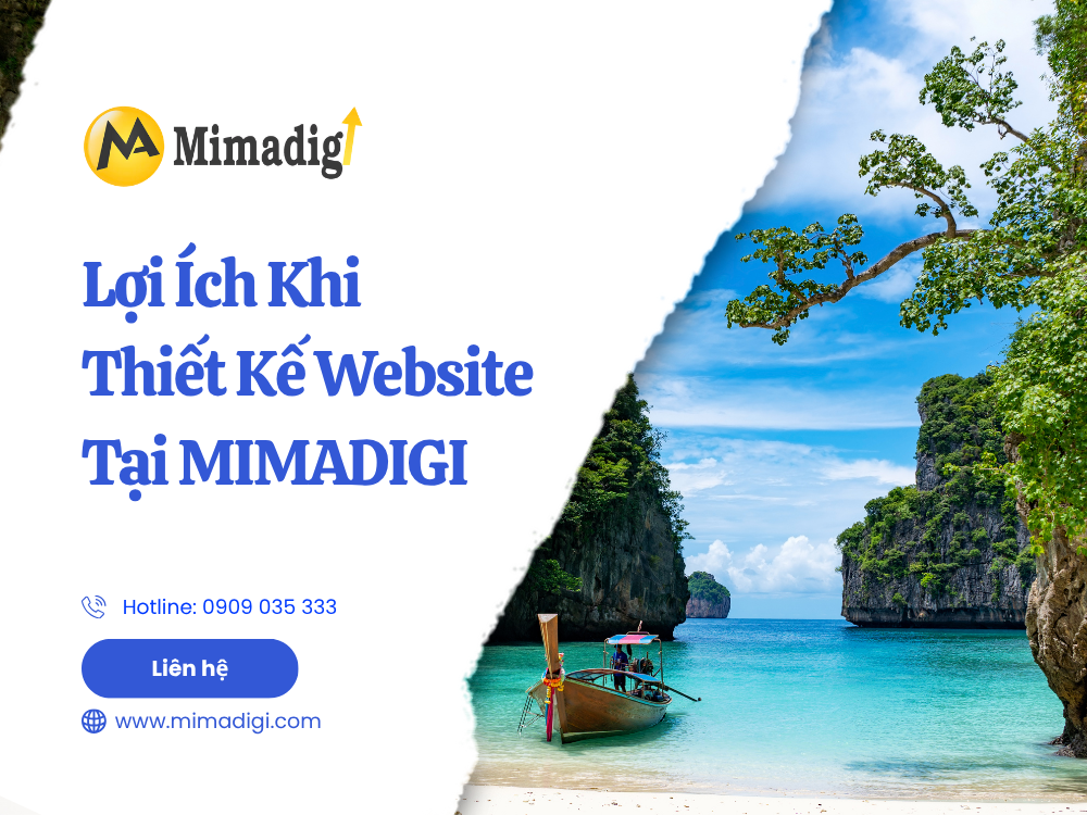 Lợi Ích Khi Thiết Kế Website Tại MIMA