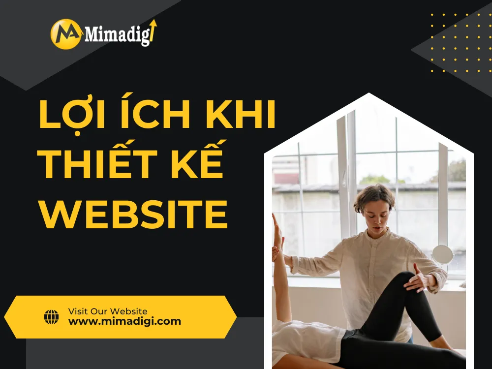 Lợi ích khi thiết kế website trung tâm vật lý trị liệu tại MIMA