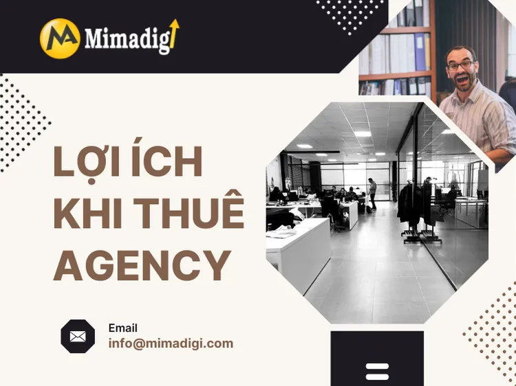 Benefits of hiring an agency at mima