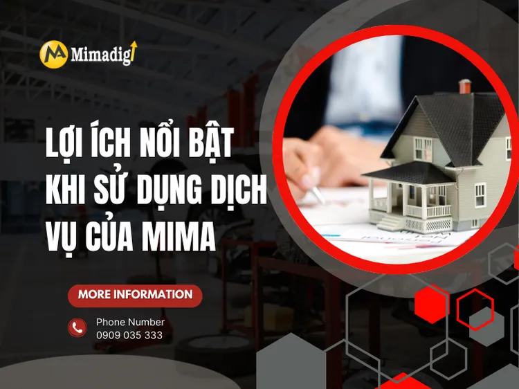 Lợi ích nổi bật khi sử dụng dịch vụ của MIMA