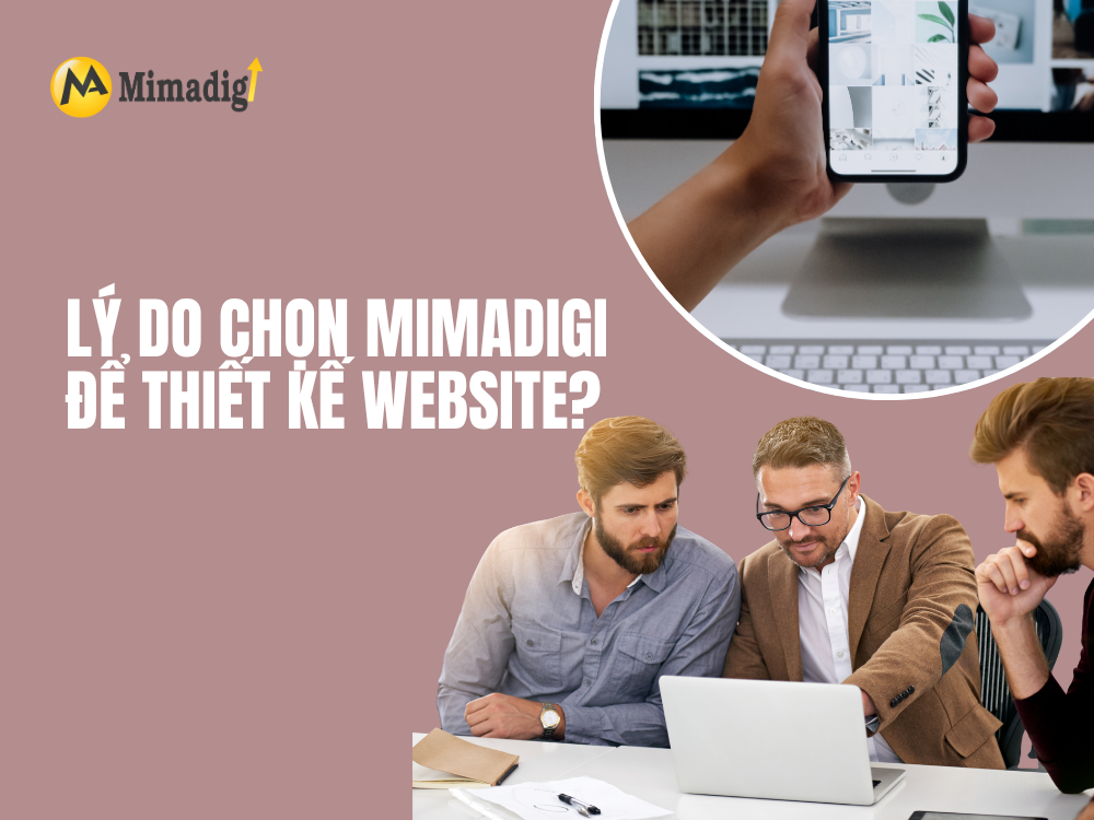 Lý do nên chọn mimadigi